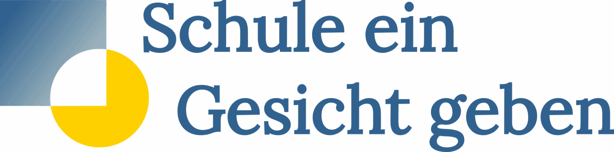 Schule ein Gesicht geben